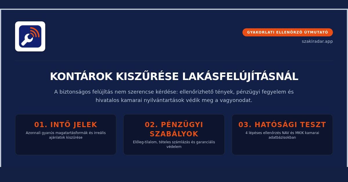 Kontárok kiszűrése lakásfelújításnál – gyakorlati ellenőrző útmutató