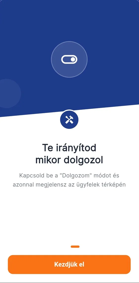 Dolgozom mód bekapcsolása, amivel a szakember megjelenik az ügyfelek térképén.