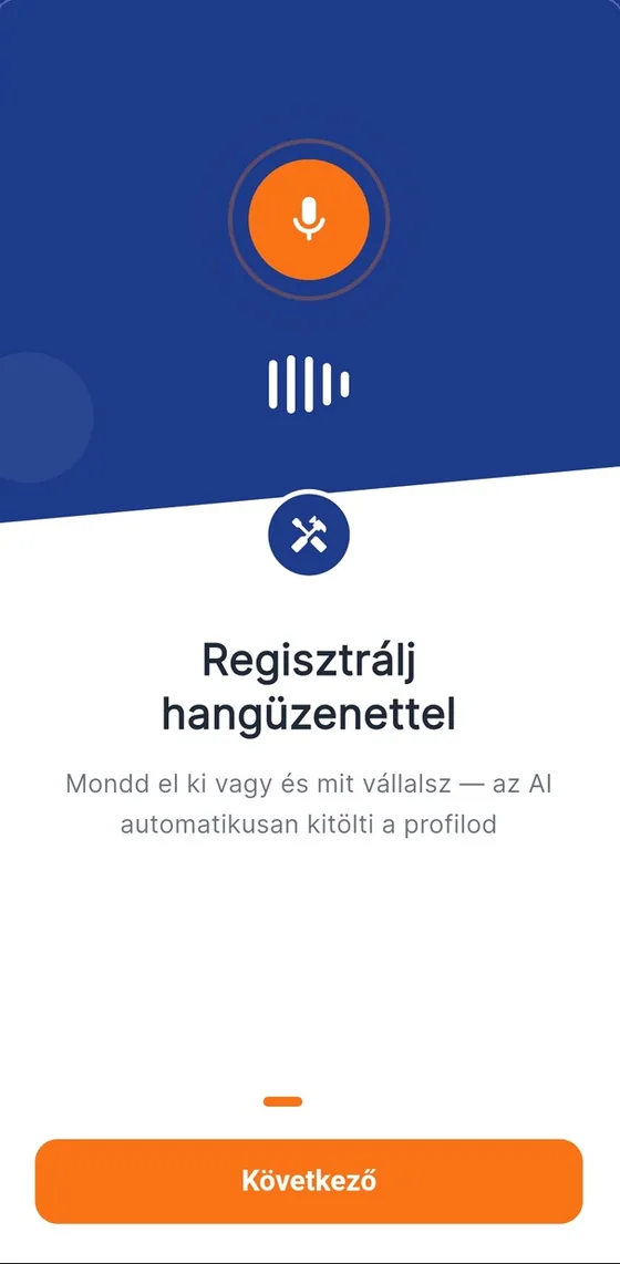 Hangalapú regisztráció: az AI a beszédből kitölti a szakember profilját.